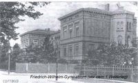 05 Friedrich Wilhelm Gymnasium vor dem I. Weltkrieg